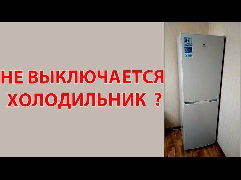 Что делать, когда холодильник работает без остановки